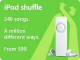 iPod Shuffle. 240 songs. A million different ways. From $99.